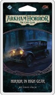 Arkham Horror the Card Game: Horror In High Gear Mythos Pack
